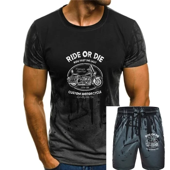 2019 Нова мода мъжка тениска Ride or Die Los Angeles, байкерская, мотоциклетът, за възрастни, унисекс и дамски тениска