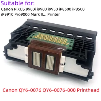 Canon QY6-0076 печатаща Глава печатаща Глава за Canon PIXUS 9900i i9900 i9950 iP8600 iP8500 iP9910 Pro9000 Mark II Аксесоари за Принтери