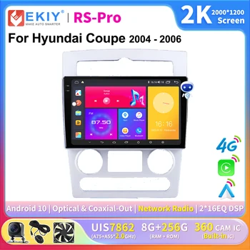 EKIY 2K Екран CarPlay Автомагнитола за Hyundai Coupe 2004-2006 Android Автомобилен Мултимедиен Плейър GPS Авторадио Navi 4G Ai Voice DSP